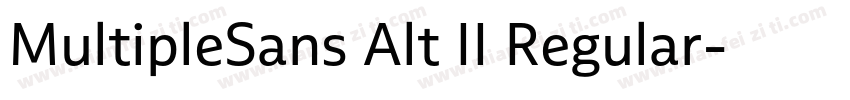 MultipleSans Alt II Regular字体转换